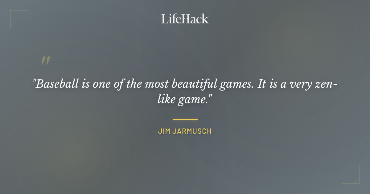 Quote by Jim Jarmusch