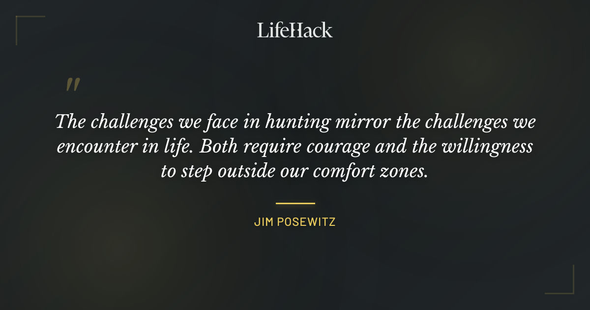 Quote by Jim Posewitz