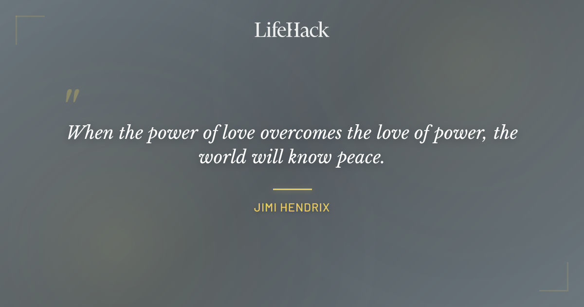 Quote by Jimi Hendrix