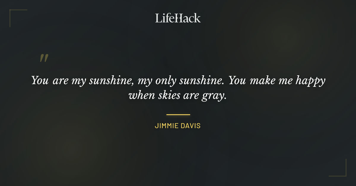 Quote by Jimmie Davis