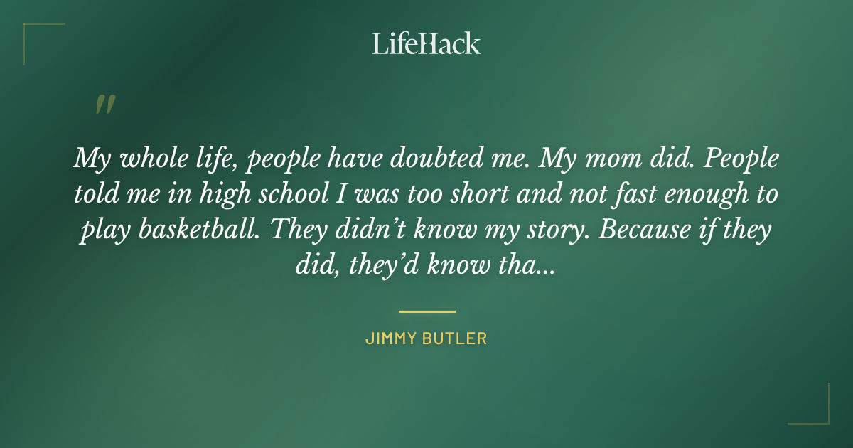 Quote by Jimmy Butler