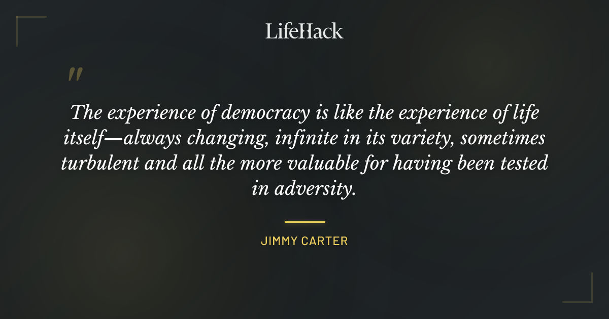 Quote by Jimmy Carter