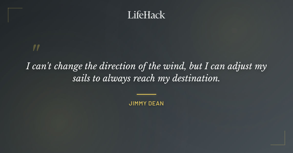 Quote by Jimmy Dean
