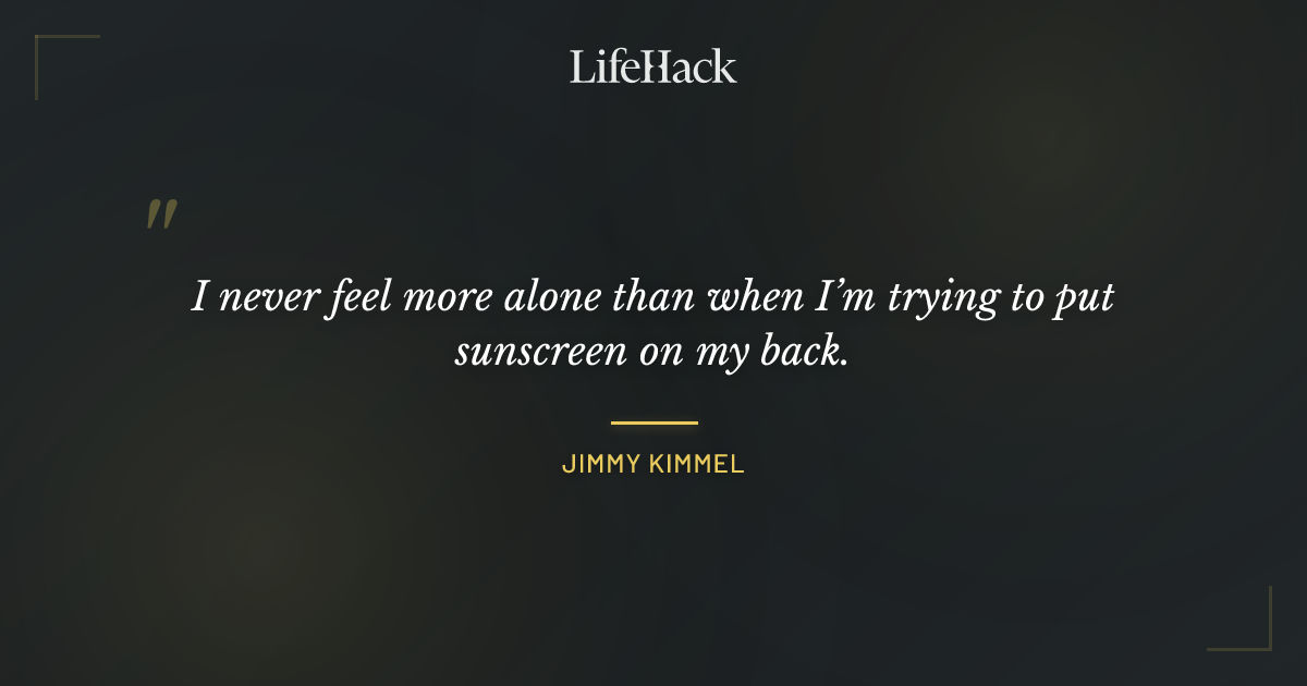 Quote by Jimmy Kimmel
