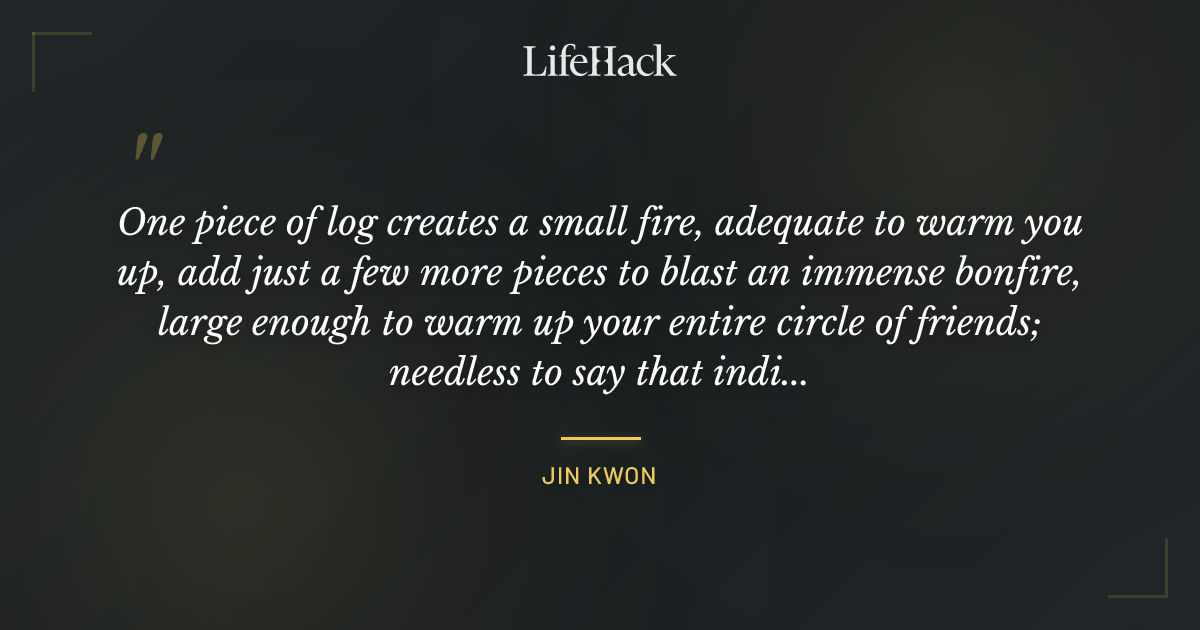 Quote by Jin Kwon