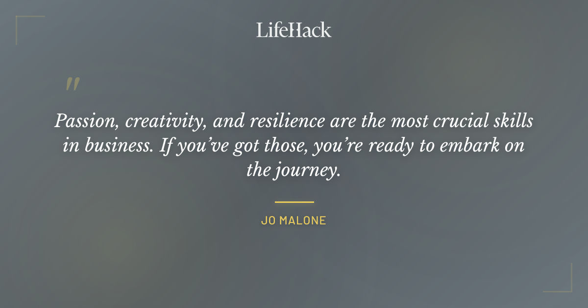 Quote by Jo Malone