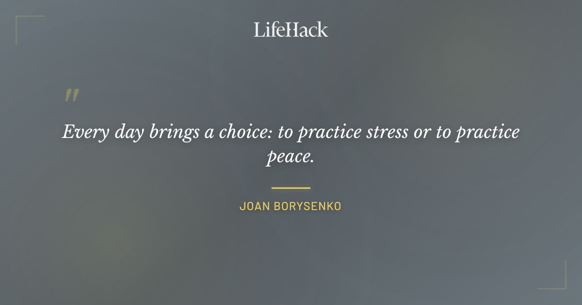 Quote by Joan Borysenko
