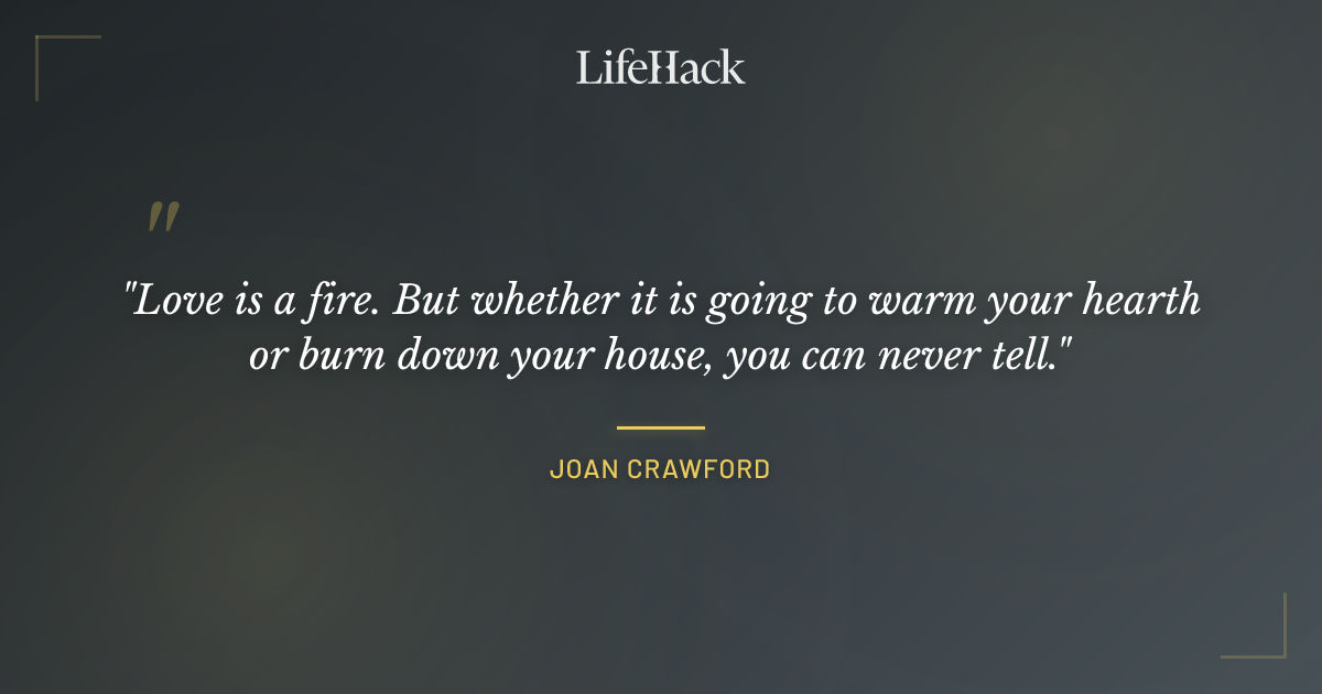 Quote by Joan Crawford