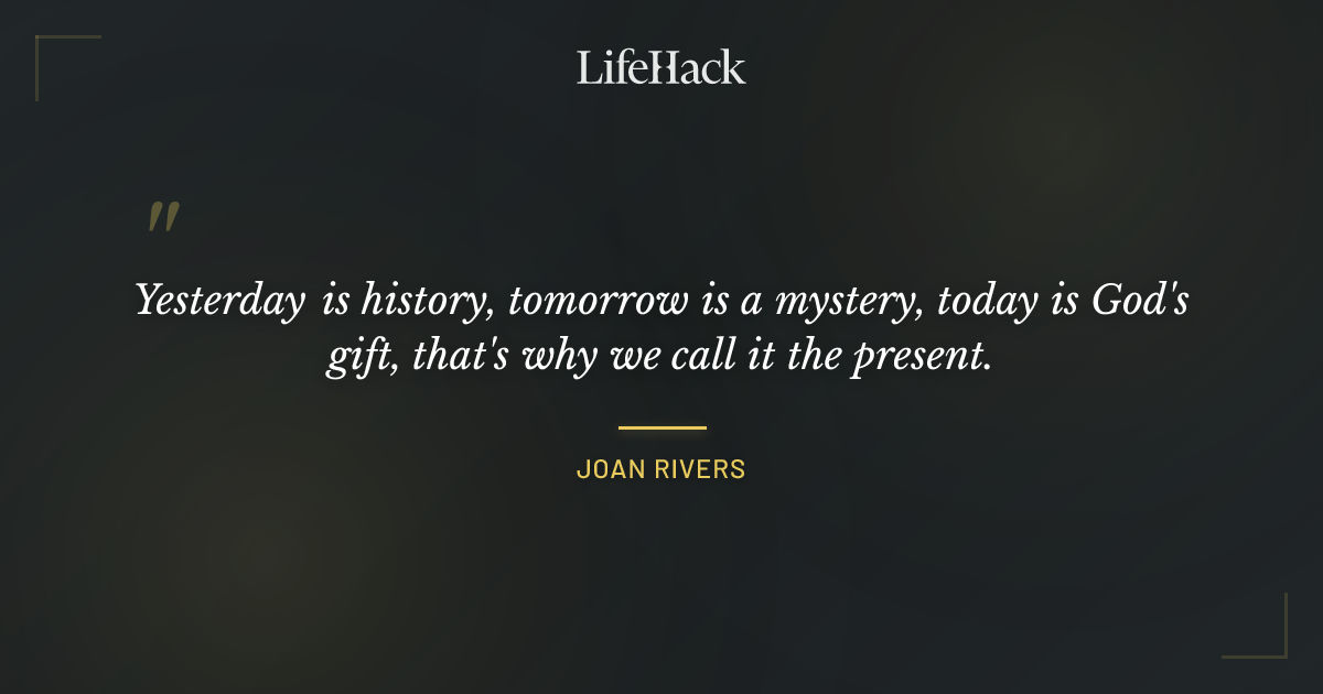 Quote by Joan Rivers