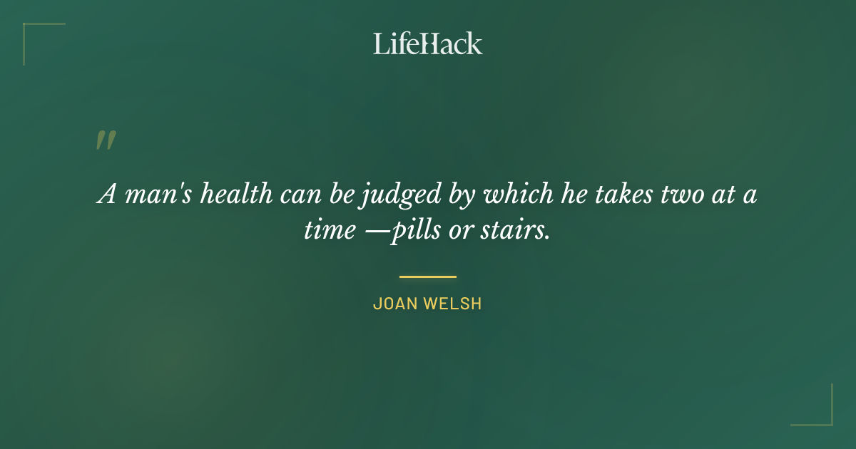 Quote by Joan Welsh