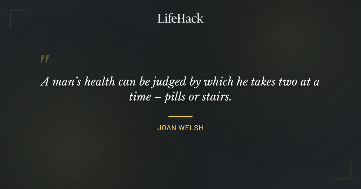 Quote by Joan Welsh