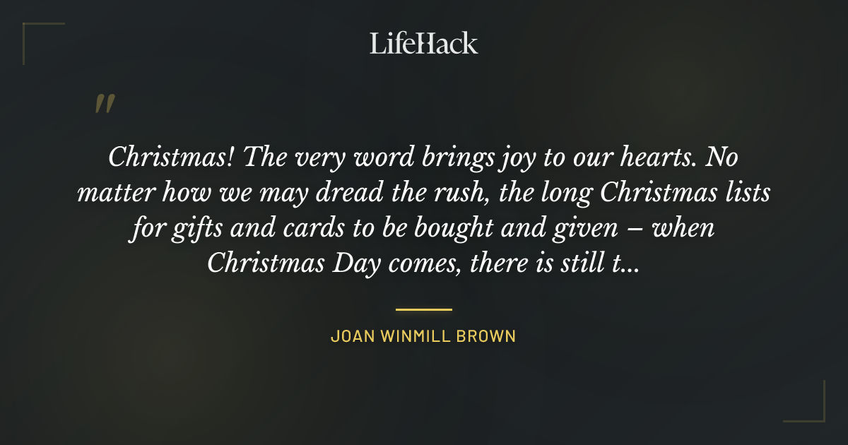Quote by Joan Winmill Brown