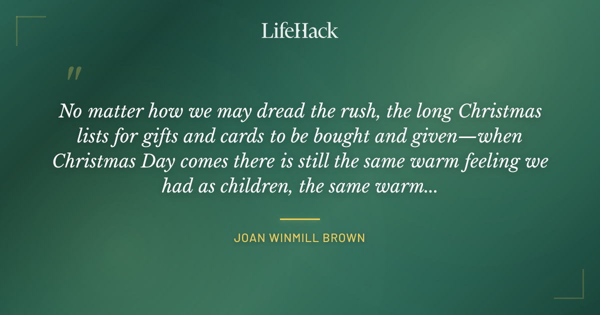 Quote by Joan Winmill Brown