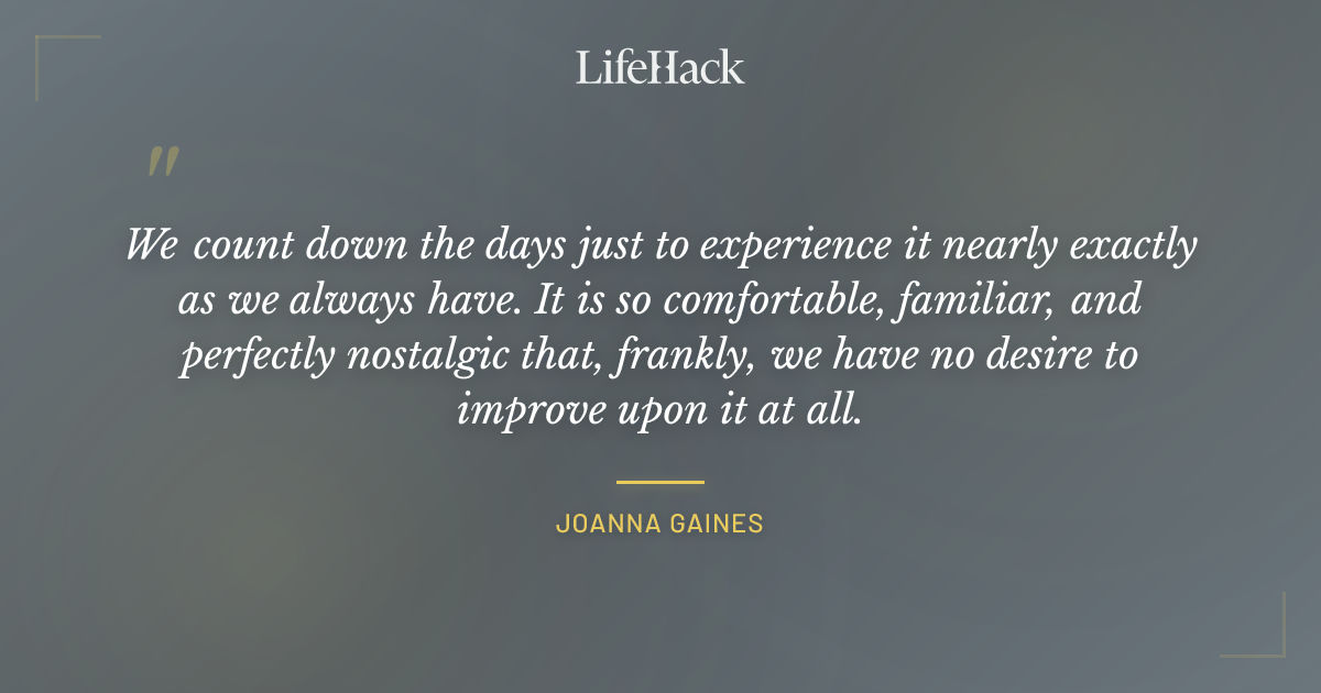 Quote by Joanna Gaines