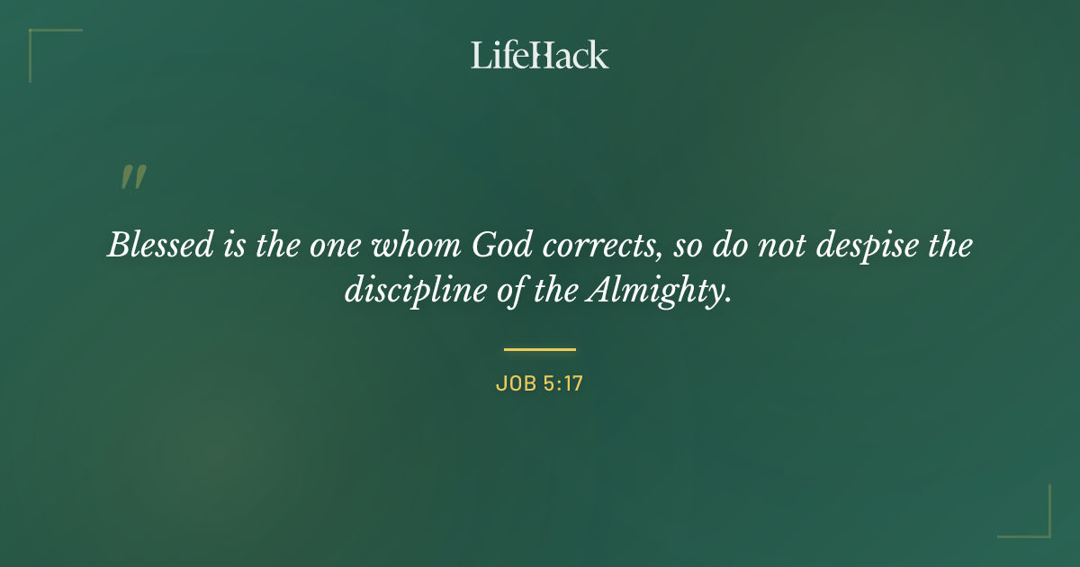 Quote by Job 5:17