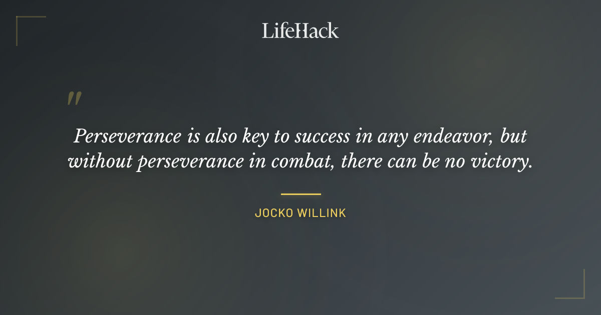 Quote by Jocko Willink