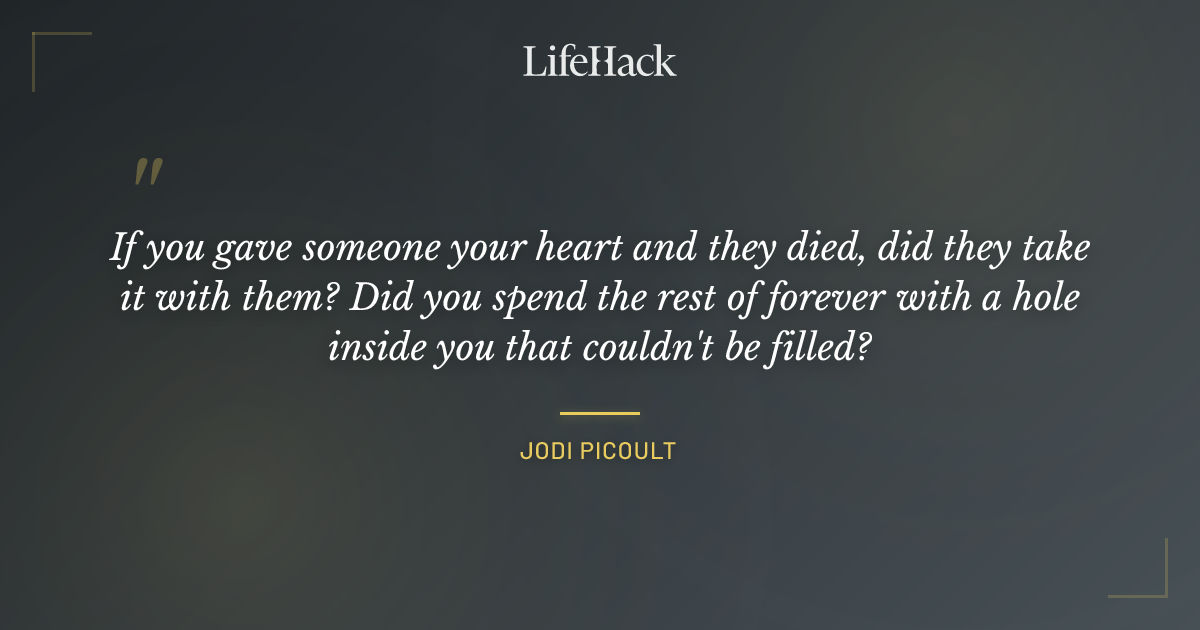 Quote by Jodi Picoult