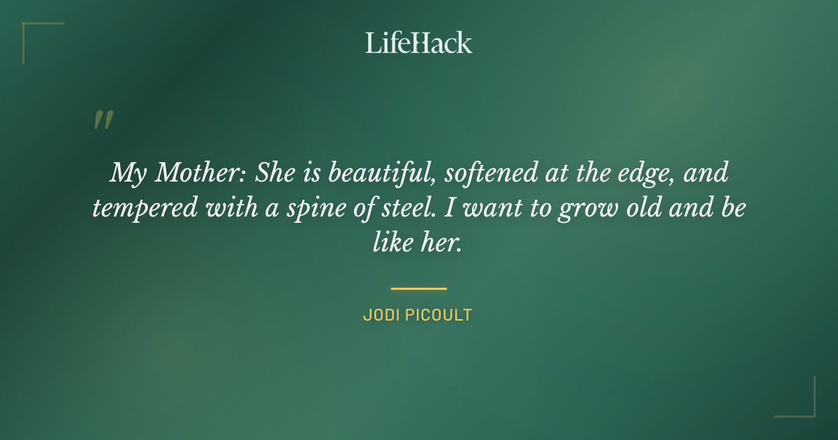 Quote by Jodi Picoult