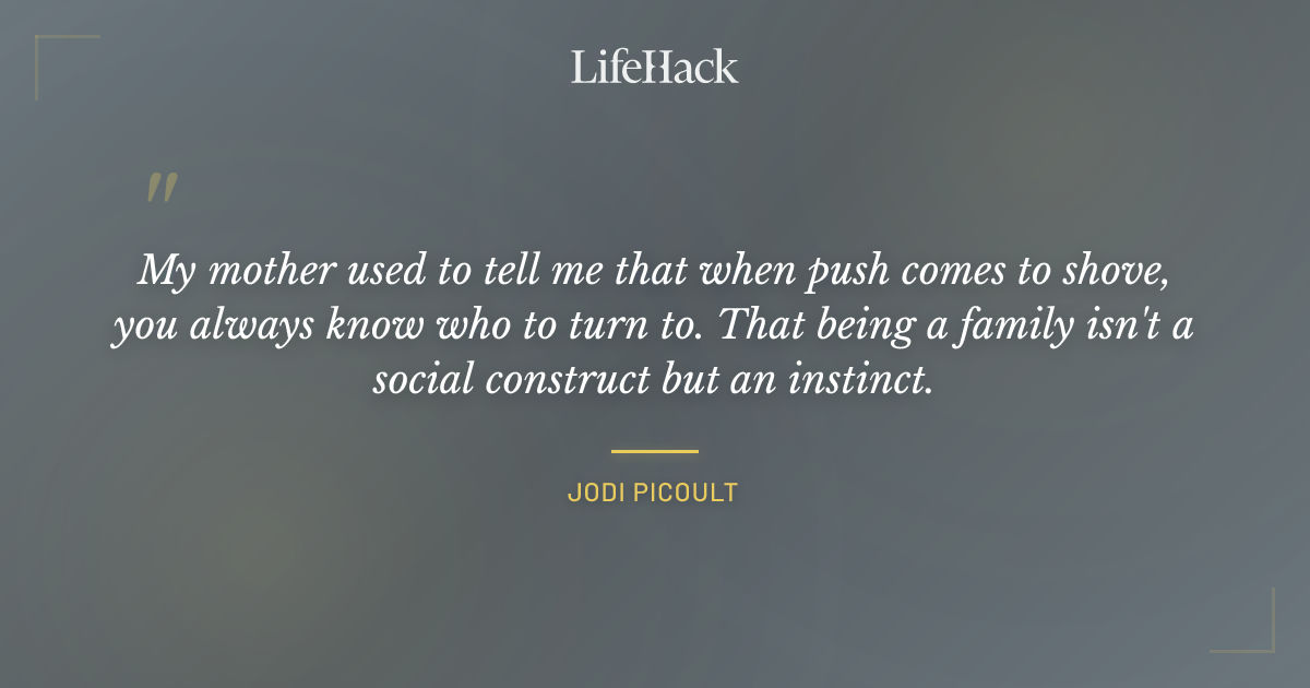 Quote by Jodi Picoult