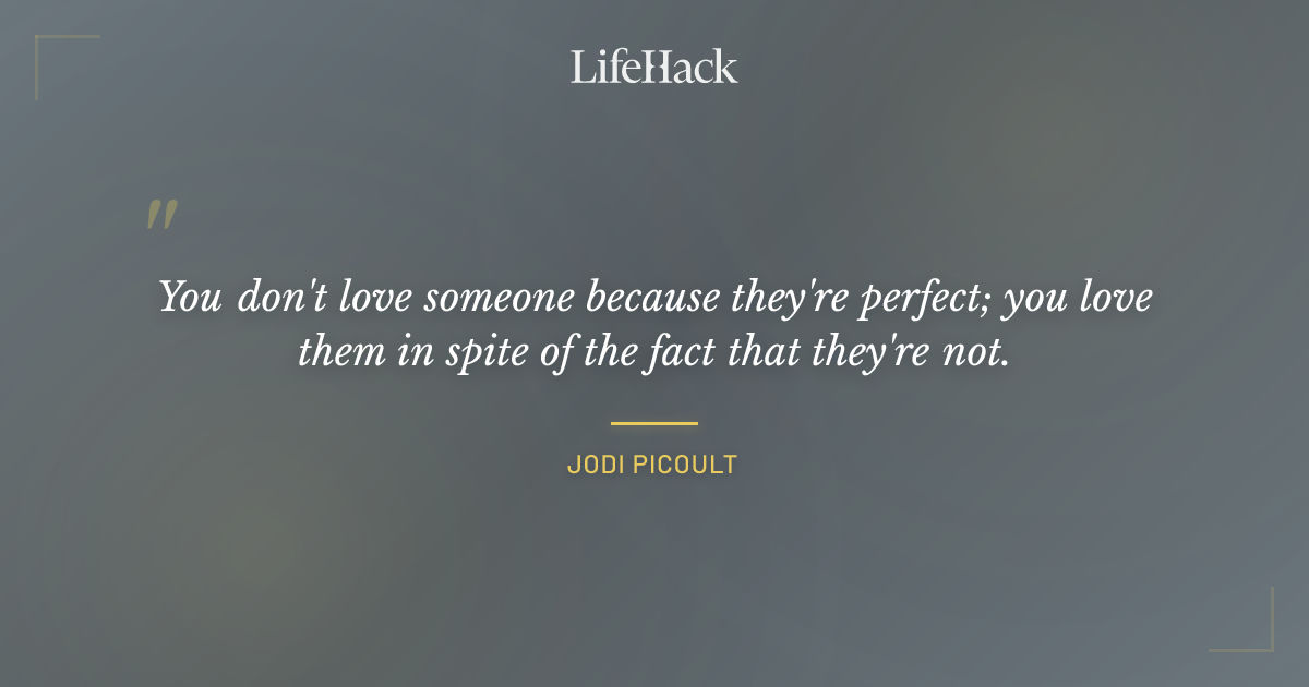 Quote by Jodi Picoult