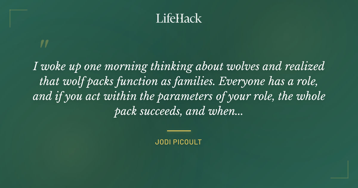 Quote by Jodi Picoult