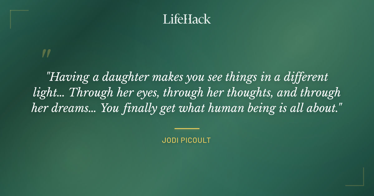 Quote by Jodi Picoult