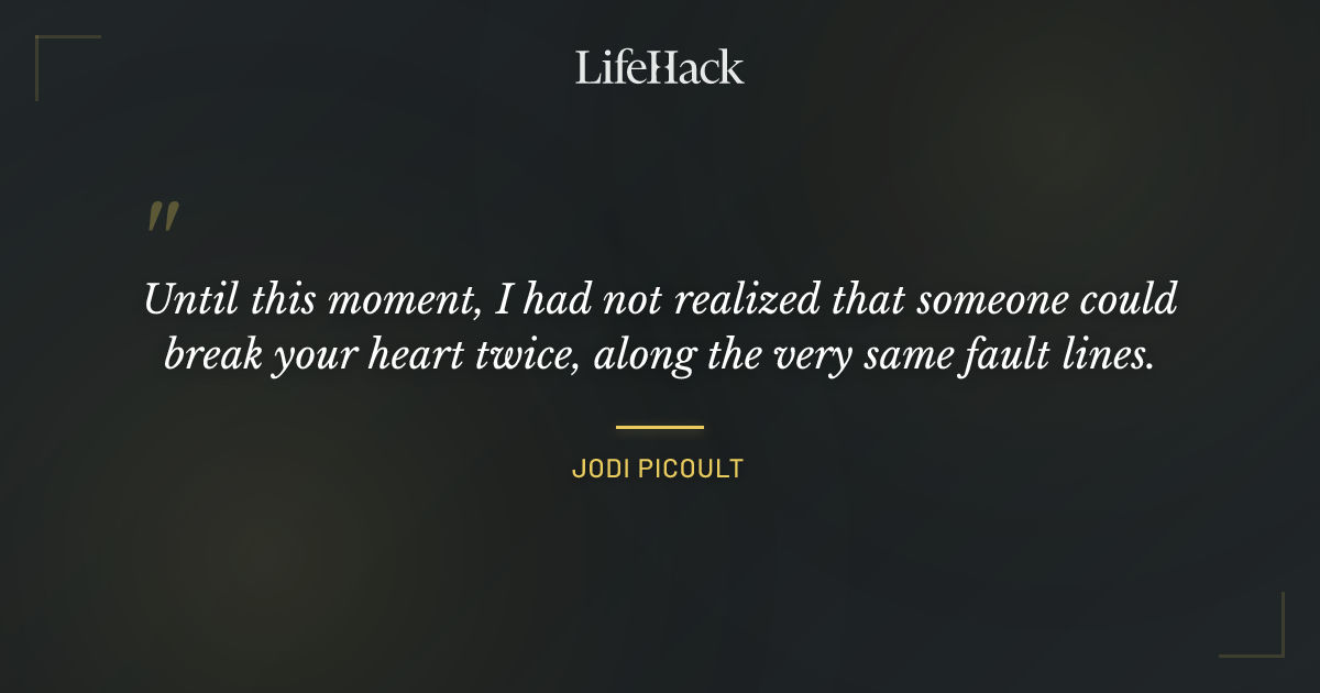 Quote by Jodi Picoult