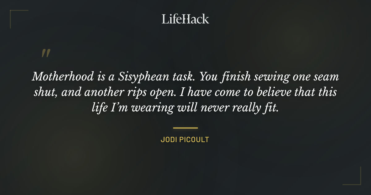 Quote by Jodi Picoult