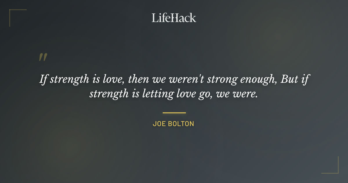 Quote by Joe Bolton