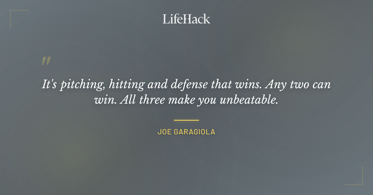 Quote by Joe Garagiola