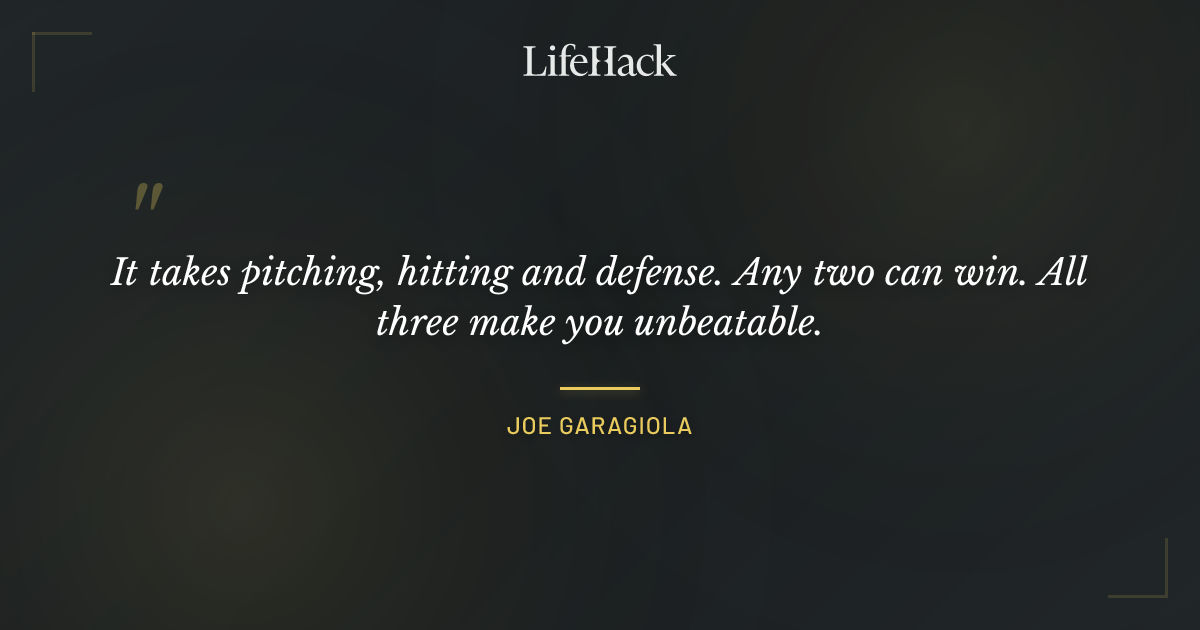 Quote by Joe Garagiola