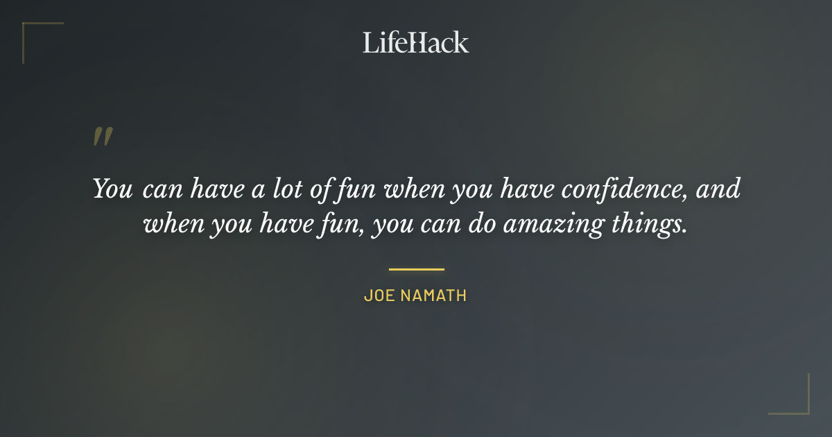 Quote by Joe Namath