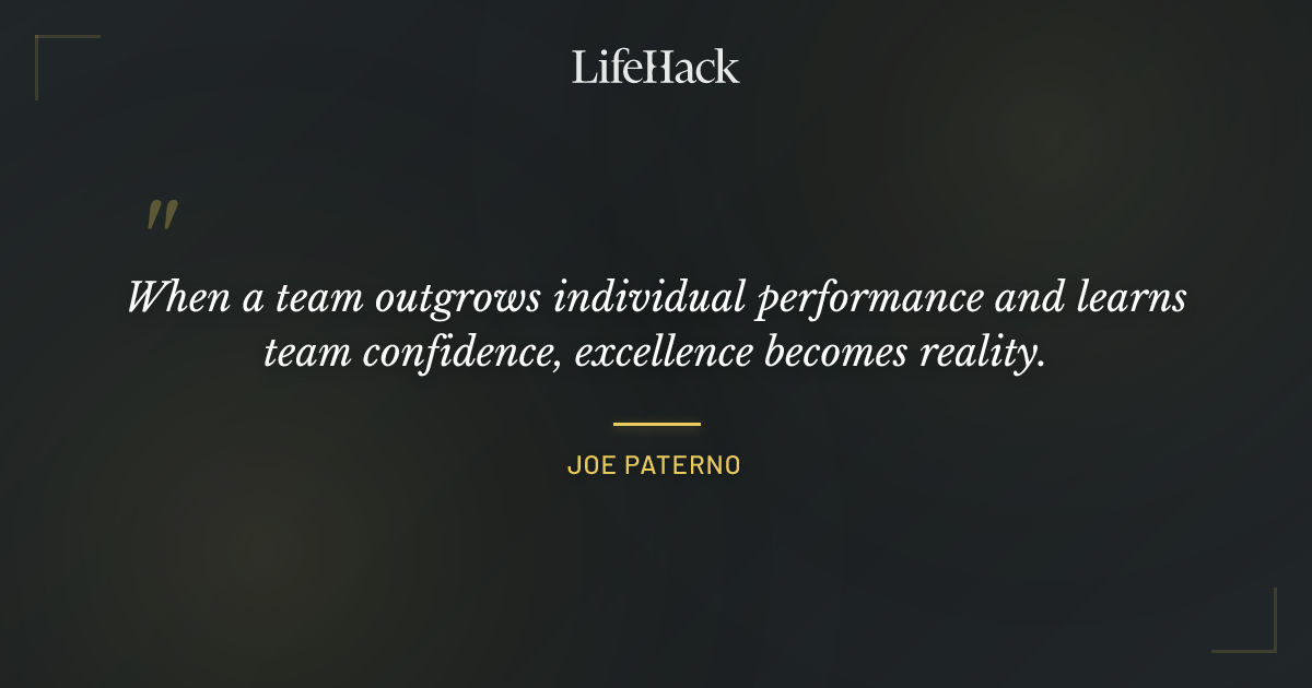Quote by Joe Paterno