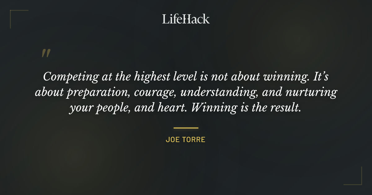Quote by Joe Torre