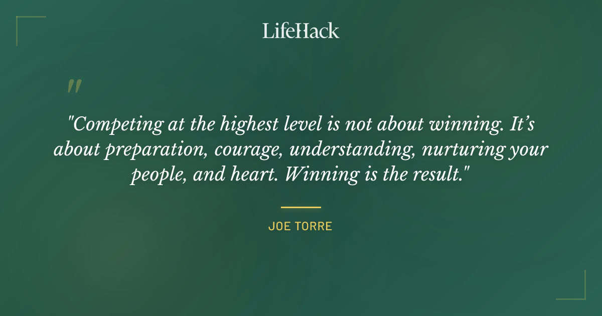 Quote by Joe Torre