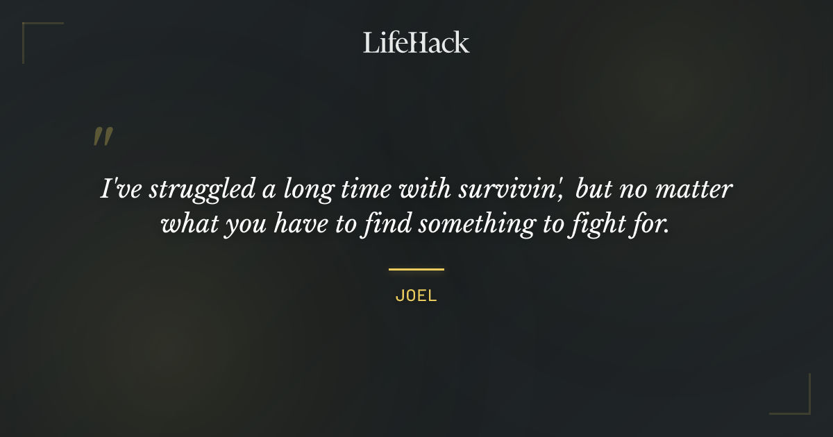 Quote by Joel