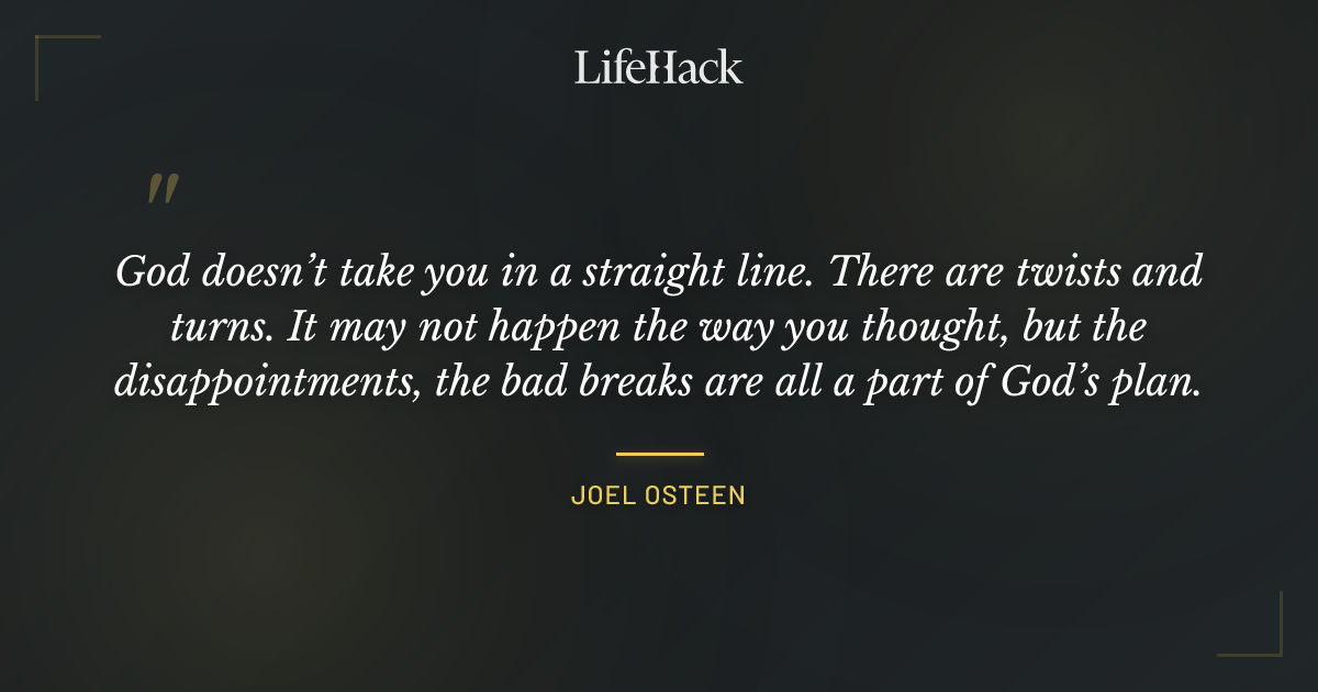 Quote by Joel Osteen