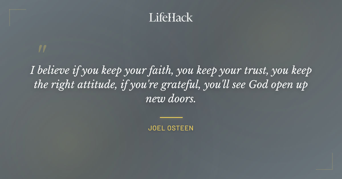 Quote by Joel Osteen