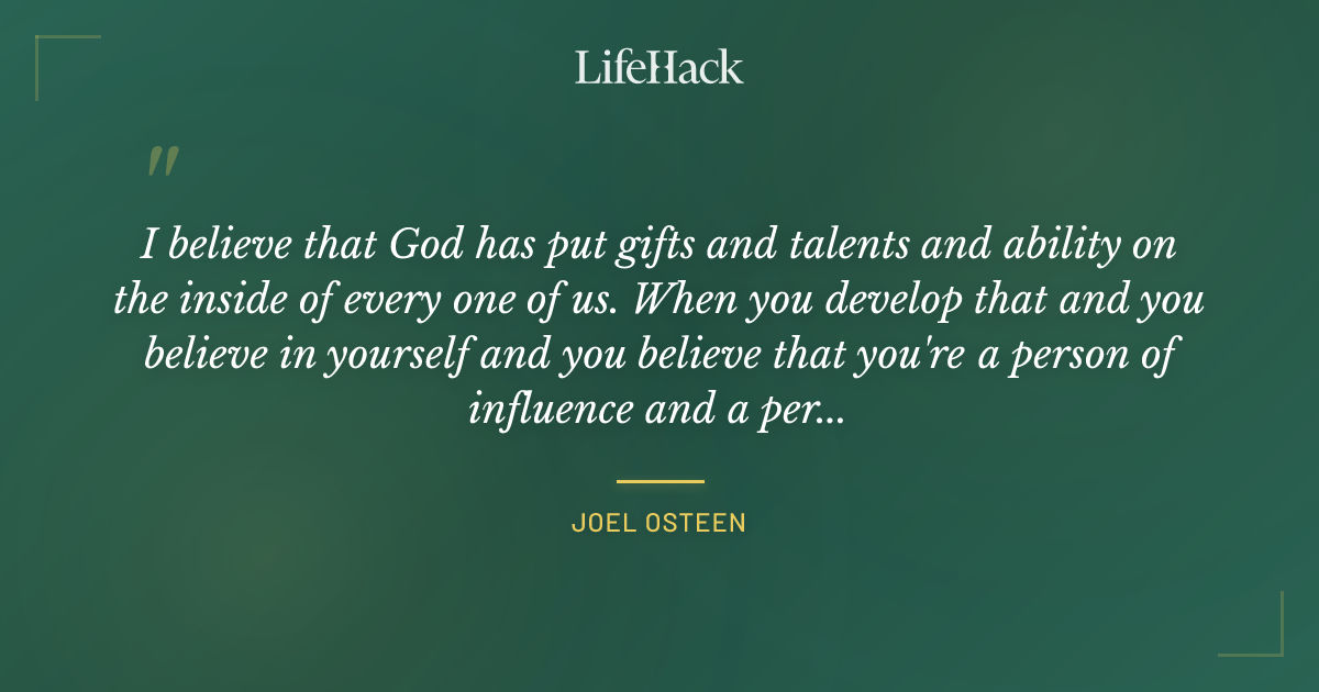 Quote by Joel Osteen