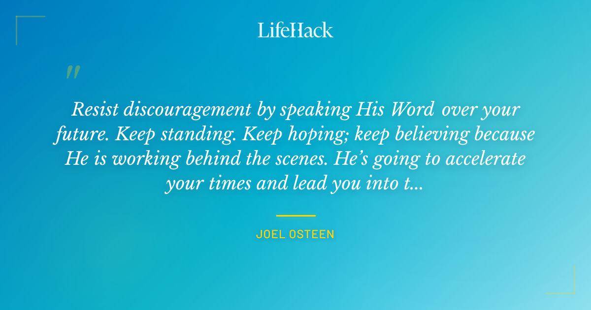 Quote by Joel Osteen