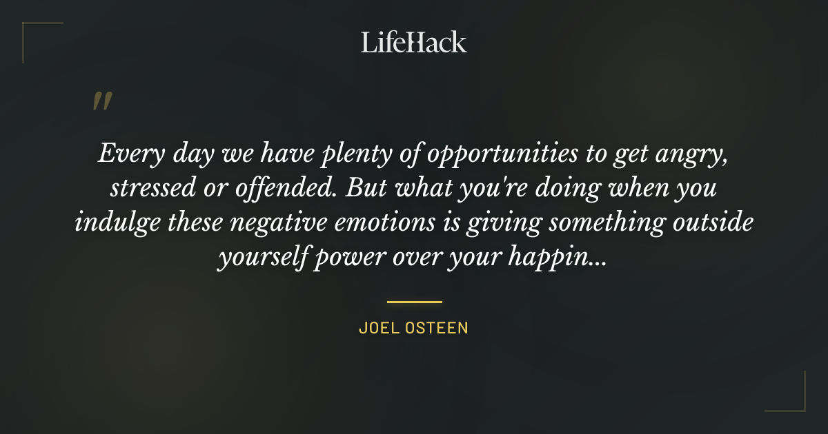Quote by Joel Osteen