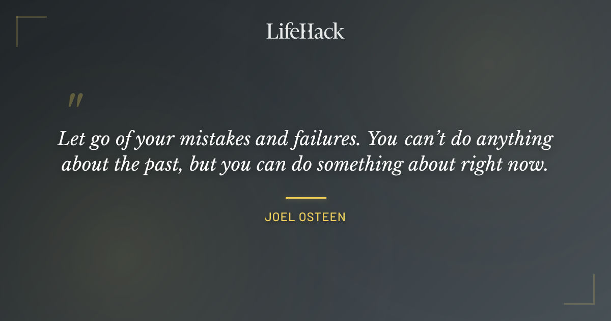 Quote by Joel Osteen