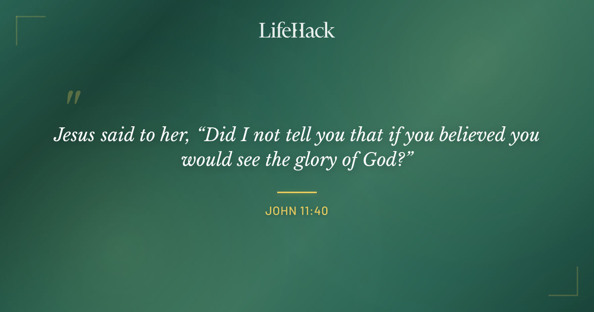 Quote by John 11:40