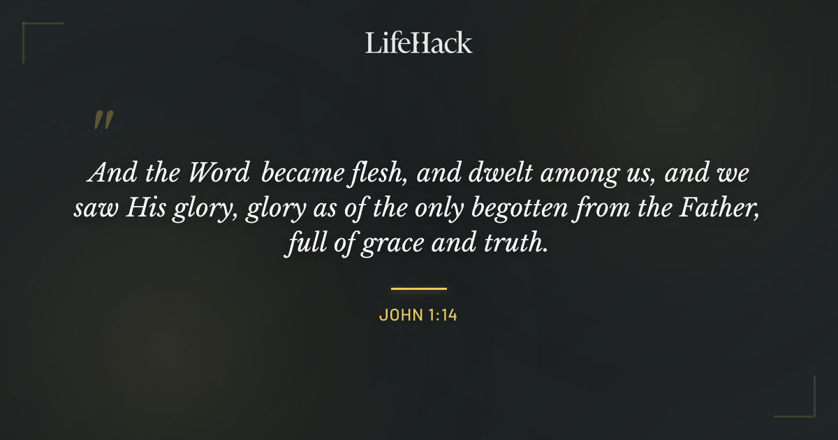 Quote by John 1:14