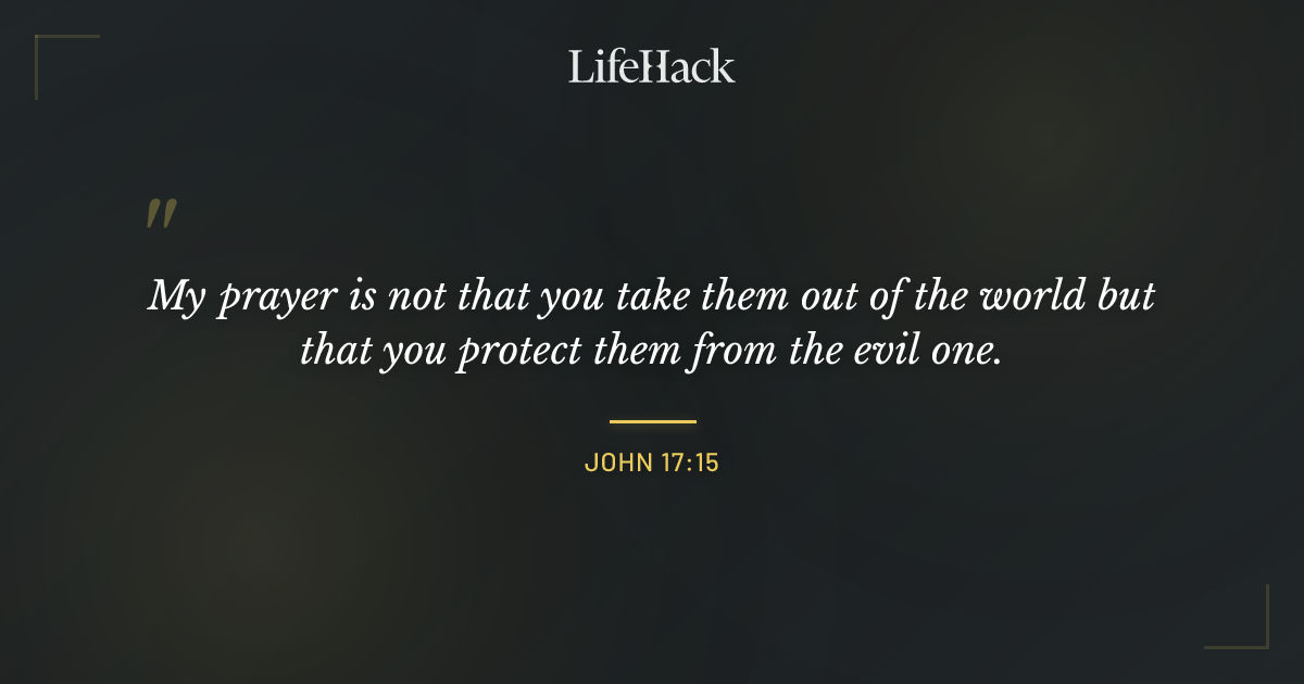 Quote by John 17:15