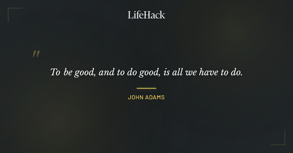Quote by John Adams