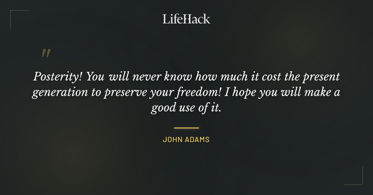 Quote by John Adams