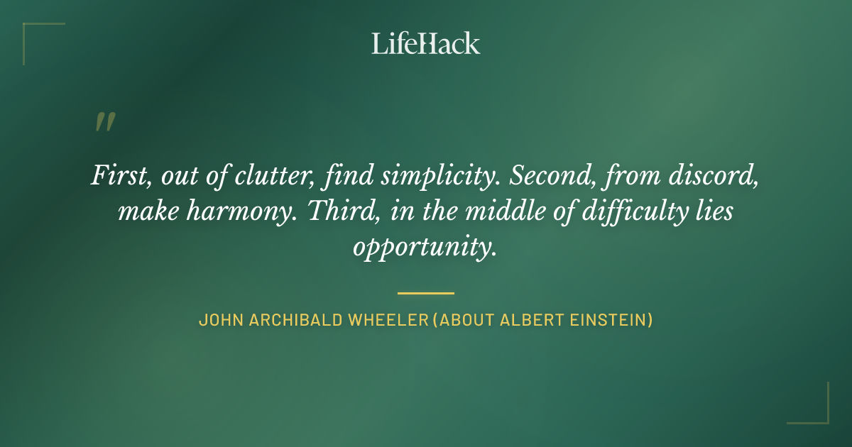 Quote by John Archibald Wheeler (about Albert Einstein)