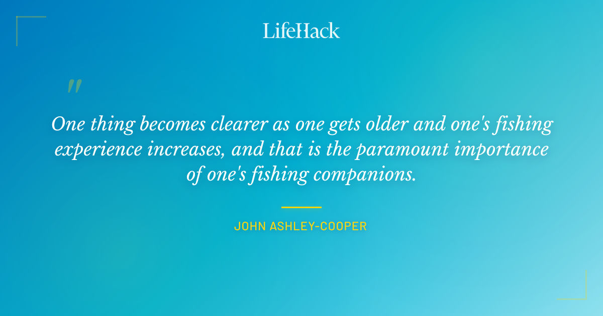 Quote by John Ashley-Cooper