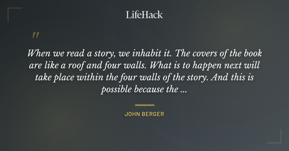 Quote by John Berger